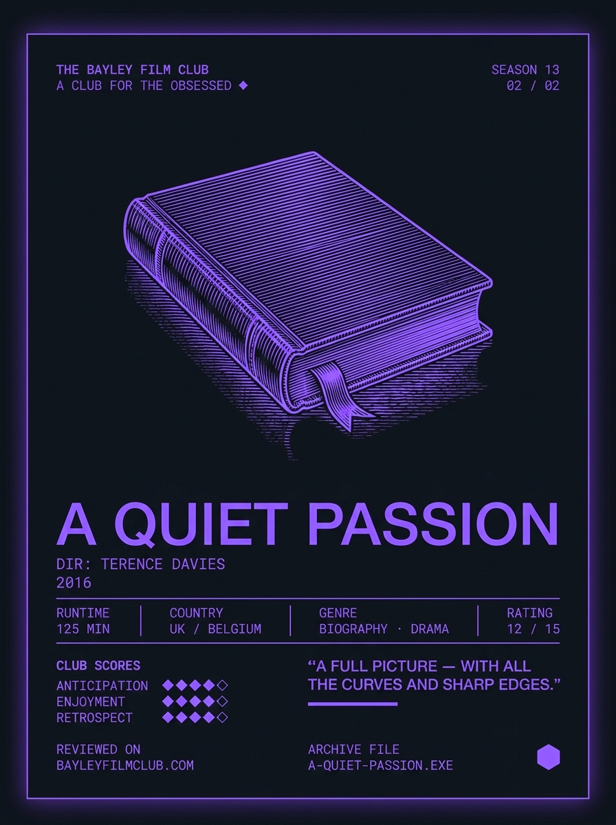 A Quiet Passion (2016), directed by Terence Davies — Bayley Film Club poster